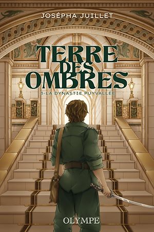 Téléchargez le livre :  Terre des ombres (Tome 3) - La Dynastie Puyvallée