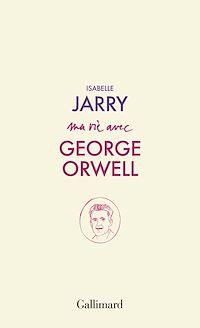 Téléchargez le livre :  Ma vie avec George Orwell