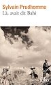 Télécharger le livre :  Là, avait dit Bahi