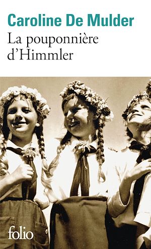 Téléchargez le livre :  La pouponnière d'Himmler