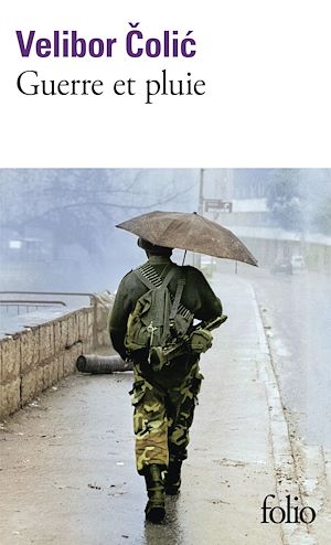 Téléchargez le livre :  Guerre et pluie