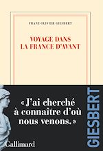 Télécharger le livre :  Voyage dans la France d'avant