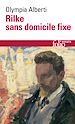 Télécharger le livre :  Rilke sans domicile fixe