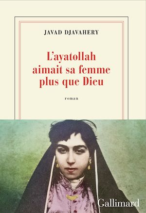 Téléchargez le livre :  L'ayatollah aimait sa femme plus que Dieu