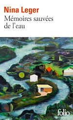 Télécharger le livre :  Mémoires sauvées de l'eau