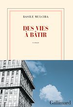 Télécharger le livre :  Des vies à bâtir