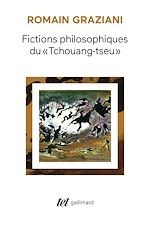 Télécharger le livre :  Fictions philosophiques du "Tchouang-tseu"