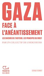 Télécharger le livre :  Tracts - Gaza. Face à l'anéantissement