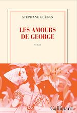 Télécharger le livre :  Les amours de George
