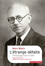 Télécharger le livre :  L'étrange défaite. Témoignage écrit en 1940