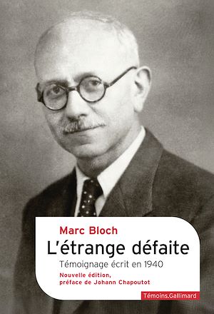 Téléchargez le livre :  L'étrange défaite. Témoignage écrit en 1940