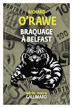 Télécharger le livre :  Braquage à Belfast