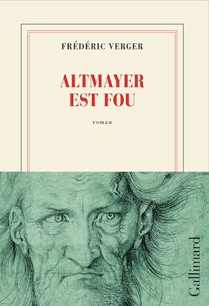 Téléchargez le livre :  Altmayer est fou