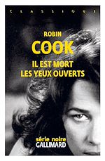 Télécharger le livre :  Il est mort les yeux ouverts