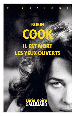 Téléchargez le livre :  Il est mort les yeux ouverts
