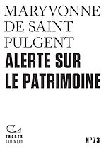 Télécharger le livre :  Tracts (N°73) - Alerte sur le patrimoine