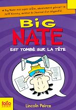 Download this eBook Big Nate (Tome 5) - Big Nate est tombé sur la tête