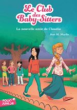 Download this eBook Le Club des Baby-Sitters (Tome 12) - La nouvelle amie de Claudia