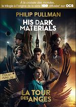 Télécharger le livre :  À la croisée des mondes (Tome 2) - La Tour des Anges