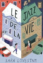 Télécharger le livre :  Le jazz de la vie
