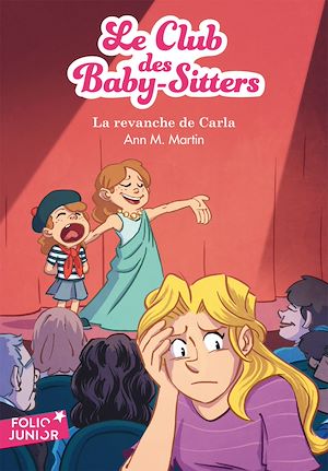 Téléchargez le livre :  Le Club des Baby-Sitters (Tome 15) - La Revanche de Carla