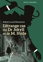 Télécharger le livre :  L'étrange cas du Dr Jekyll et de M. Hyde