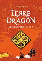 Download this eBook Terre-Dragon (Tome 3) - Les sortilèges du vent