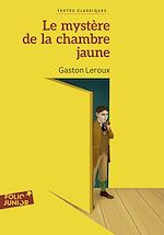 Télécharger le livre :  Le mystère de la chambre jaune