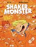 Télécharger le livre :  Shaker Monster (Tome 3) - Joyeux bazar !