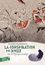 Télécharger le livre :  La conspiration des dieux (Tome 3) - L'Olympe assiégé