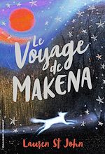 Télécharger le livre :  Le voyage de Makena