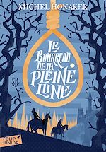 Télécharger le livre :  Le Bourreau de la Pleine Lune