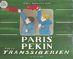 Download this eBook Paris-Pékin par le Transsibérien