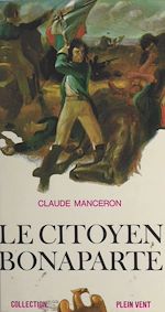 Download this eBook Le citoyen Bonaparte