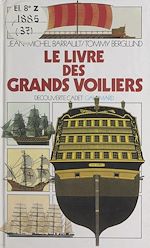 Download this eBook Le livre des grands voiliers