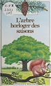 Télécharger le livre :  L'arbre horloger des saisons