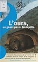 Télécharger le livre :  L'ours, un géant pas si tranquille