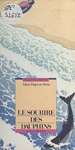 Download this eBook Le sourire des dauphins