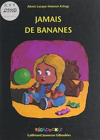 Téléchargez le livre :  Jamais de bananes