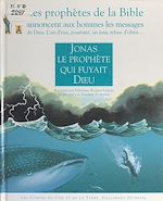 Télécharger le livre :  Jonas, le prophète qui fuyait Dieu
