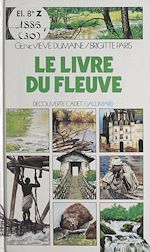 Download this eBook Le livre du fleuve