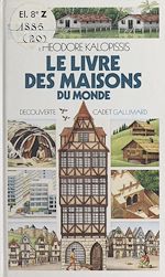 Download this eBook Le livre des maisons du monde