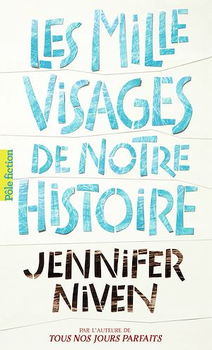 Téléchargez le livre :  Les Mille Visages de notre histoire