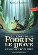 Télécharger le livre :  La légende de Podkin Le Brave (Tome 1) - Naissance d'un chef