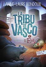 Télécharger le livre :  La Tribu de Vasco (Tome 2) - L'Exil