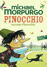 Télécharger le livre :  Pinocchio raconte Pinocchio