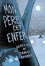 Télécharger le livre :  Mon père, cet enfer