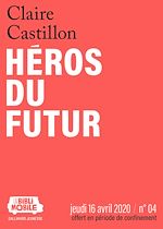 Télécharger le livre :  La Biblimobile (N°04) - Héros du futur