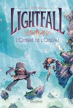 Télécharger le livre :  Lightfall (Tome 2) - L'Ombre de l'Oiseau