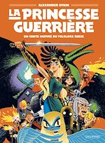 Télécharger le livre :  La Princesse guerrière